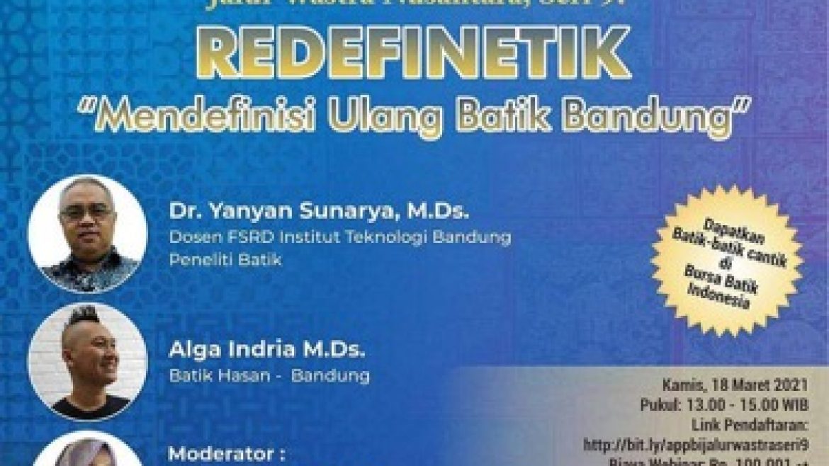 Jalur Wastra Nusantara, Seri 9: REDEFINITIK